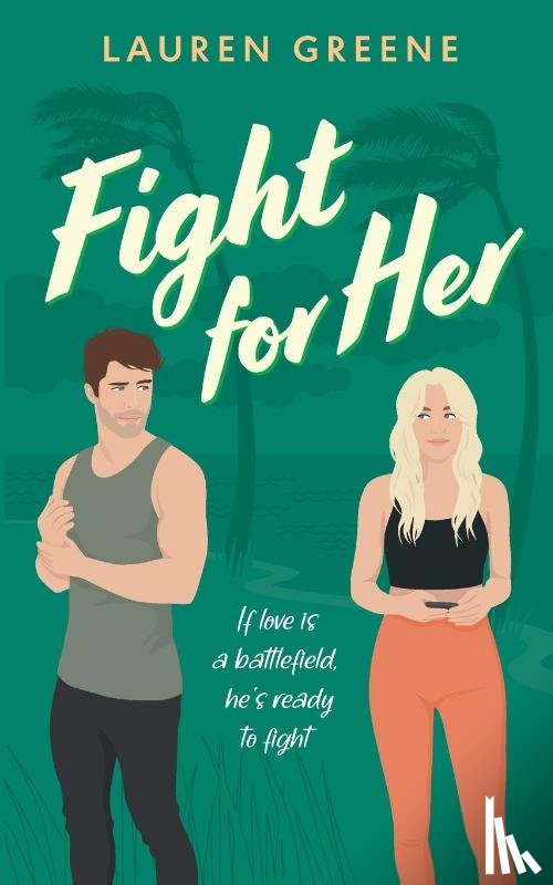 Greene, Lauren - Fight For Her