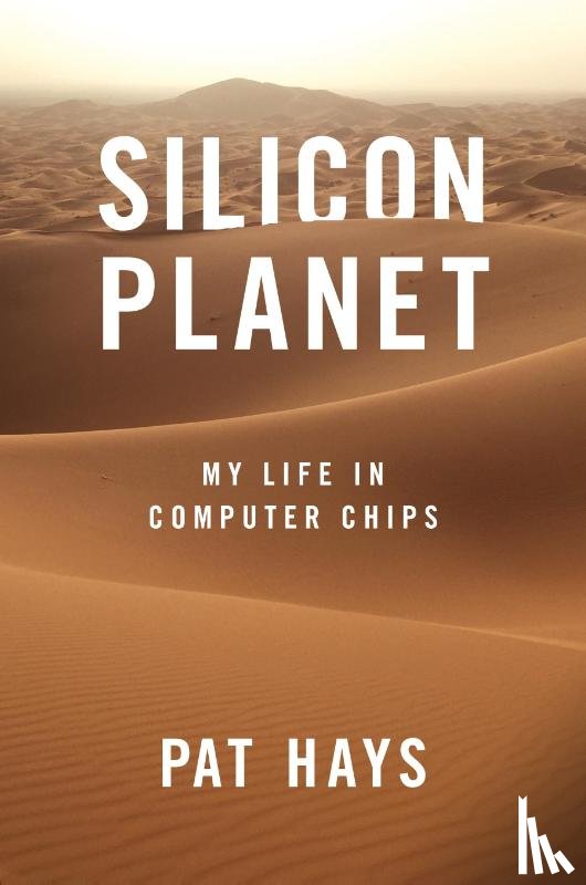 Hays, Pat - Silicon Planet