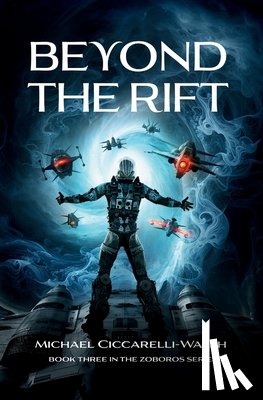 Ciccarelli-Walsh, Michael - Beyond the Rift
