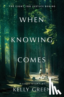 Green, Kelly - When Knowing Comes