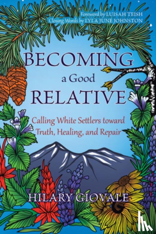 Giovale, Hilary - Becoming a Good Relative
