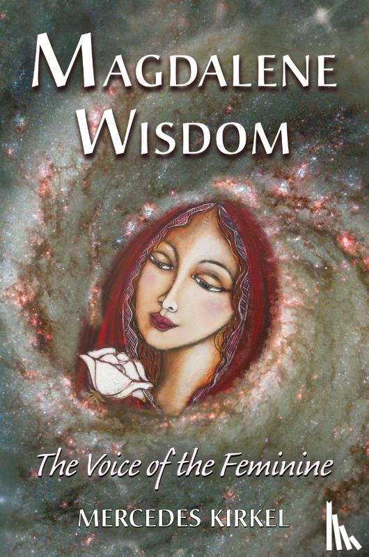Kirkel, Mercedes - Magdalene Wisdom