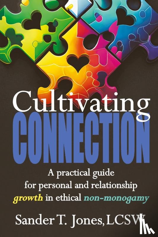 Jones, Sander T - Cultivating Connection