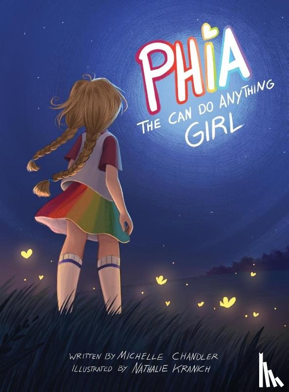 Chandler, Michelle - Phia, The Can Do Anything Girl