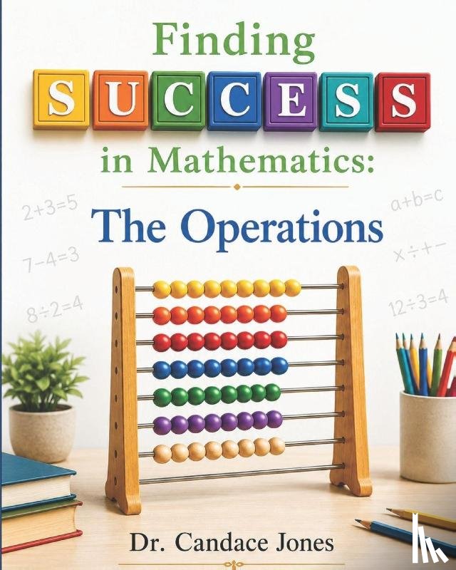 Jones, Candace - Jones, C: Finding Success in Mathematics
