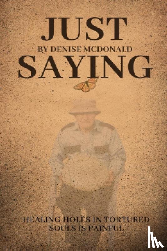 McDonald, Denise - Just Saying