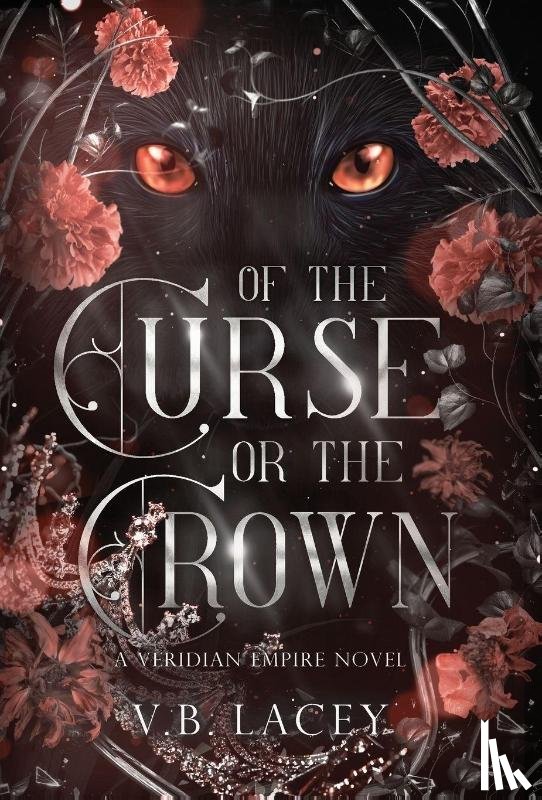 Lacey, V. B. - Of the Curse or the Crown