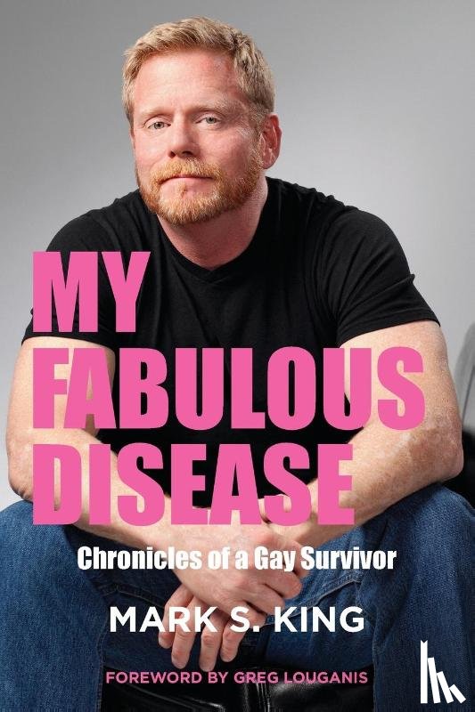 King, Mark S - My Fabulous Disease