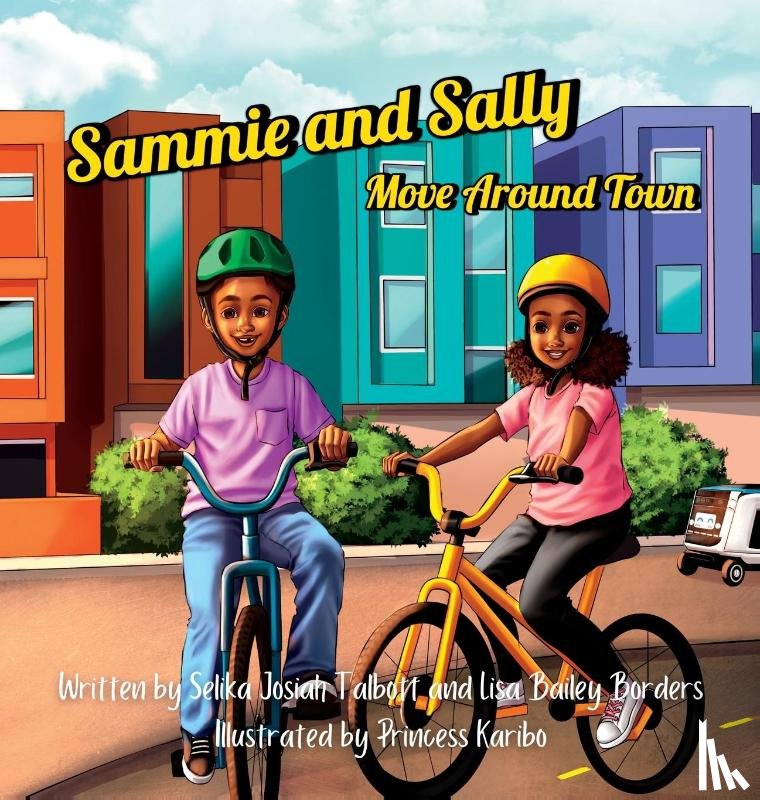 Talbott, Selika Josiah, Bailey Borders, Lisa - Sammie and Sally Move Around Town