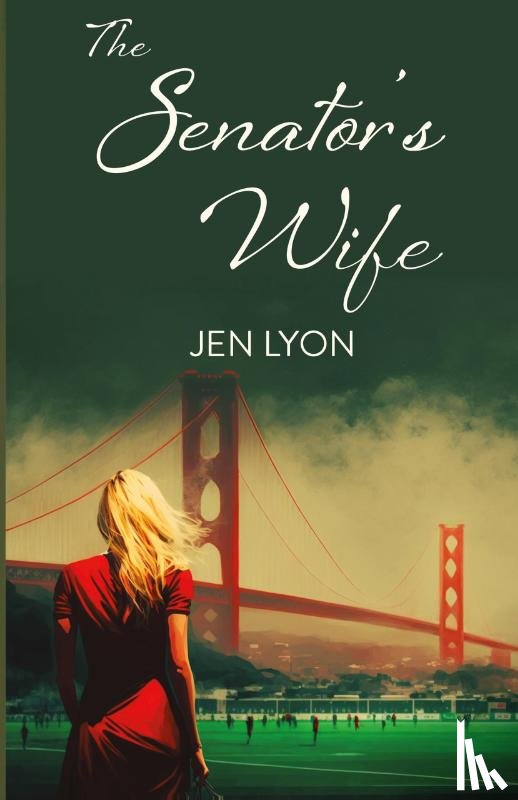 Lyon, Jen - The Senator's Wife