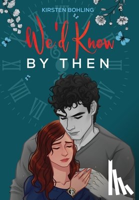 Bohling, Kirsten - We'd Know By Then Extended Special Edition
