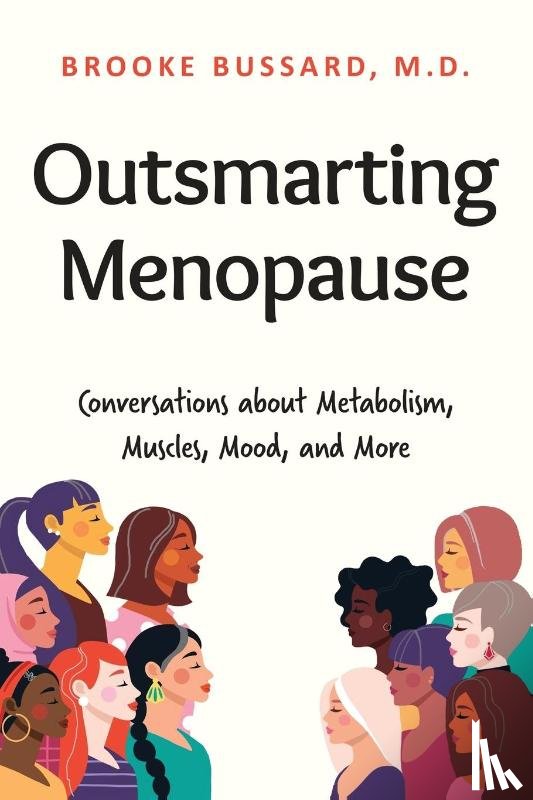 Bussard, M. D. Brooke - Outsmarting Menopause