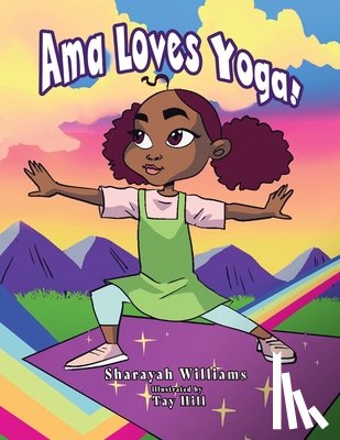 Williams, Sharayah - Ama Loves Yoga!