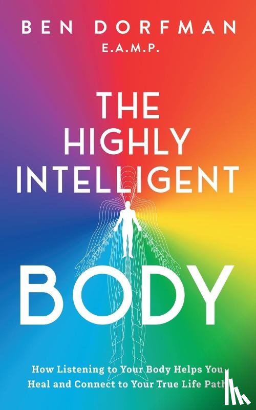 Dorfman, Ben - The Highly Intelligent Body