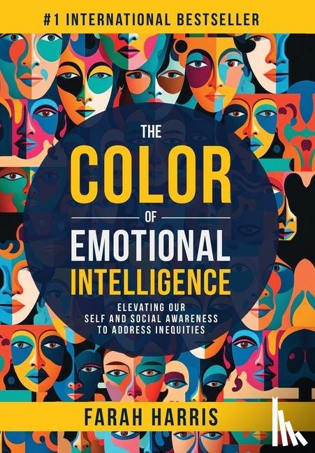 Harris, Farah - Harris, F: Color of Emotional Intelligence