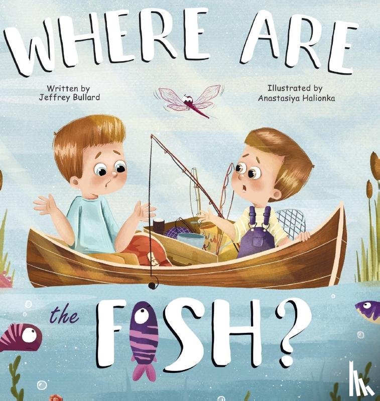 Bullard, Jeffrey - Where Are The Fish?