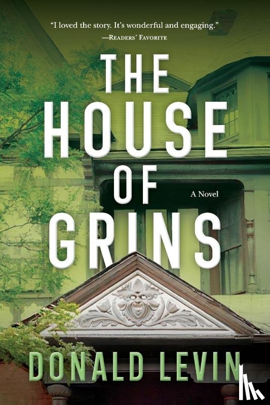 Levin, Donald - The House of Grins