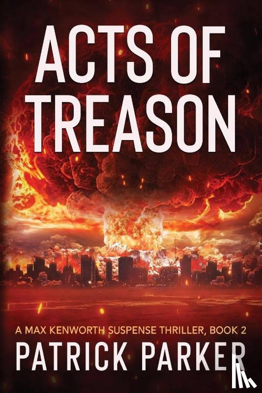 Parker, Patrick - Acts of Treason
