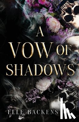 Backenstoe, Elle - A Vow of Shadows