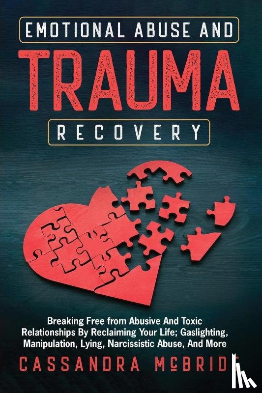 McBride, Cassandra - Emotional Abuse and Trauma Recovery