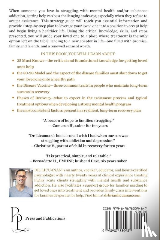 Licuanan, Brian F. - How to Get Your Resisting Loved One into Treatment