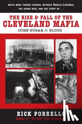 Porrello, Rick - The Rise and Fall of the Cleveland Mafia