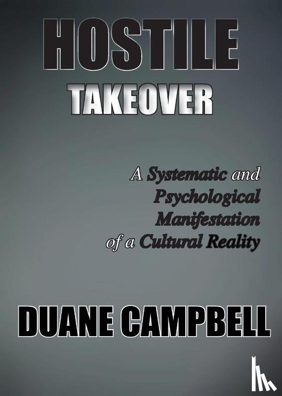 Campbell, Duane - Hostile Takeover