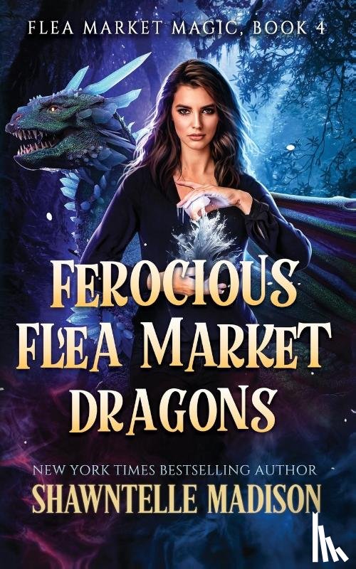 Madison, Shawntelle - Ferocious Flea Market Dragons