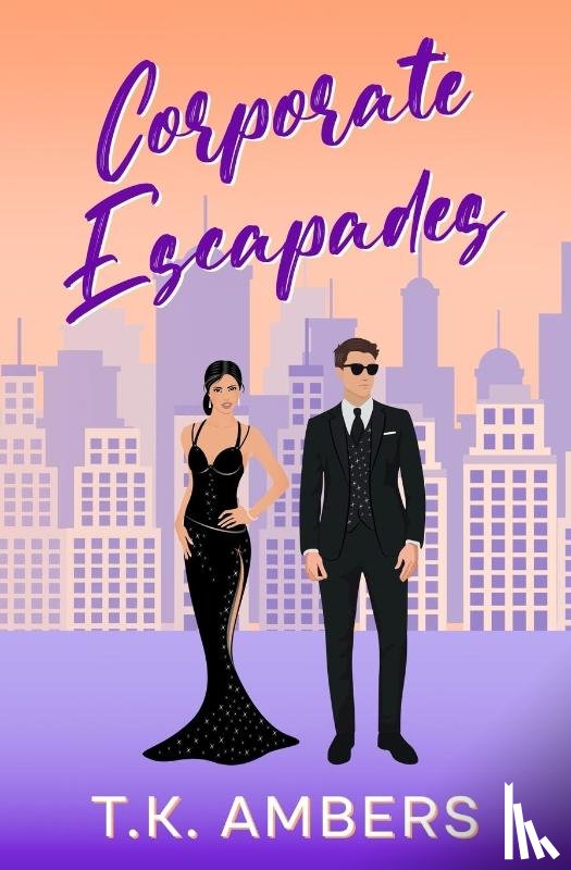 Ambers, T. K. - Corporate Escapades