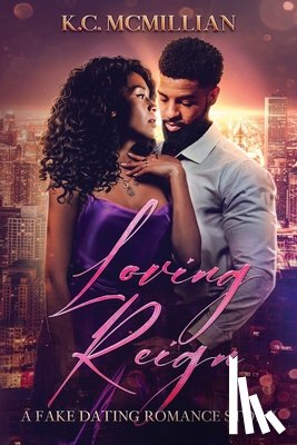 McMillian, K. C. - Loving Reign
