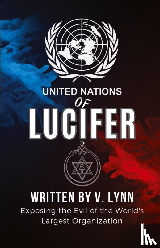 Lynn, V. - United Nations of Lucifer