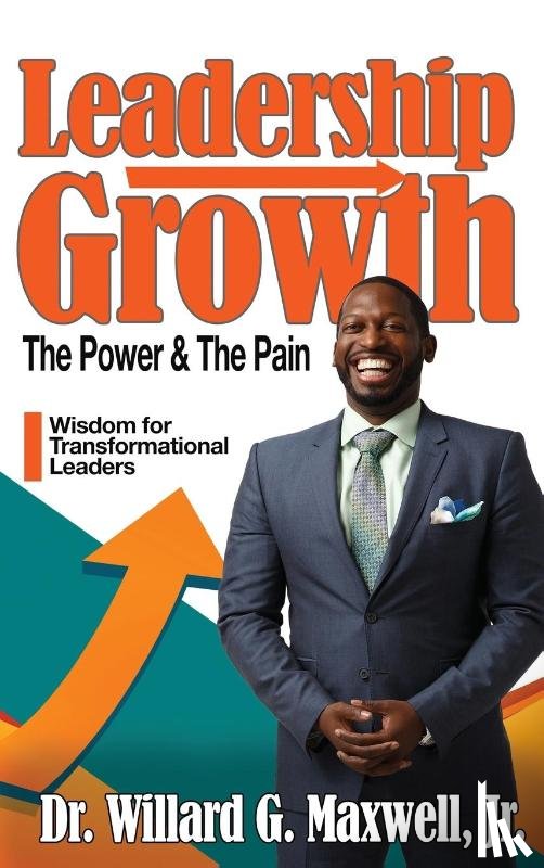 Maxwell, Willard G - Leadership Growth