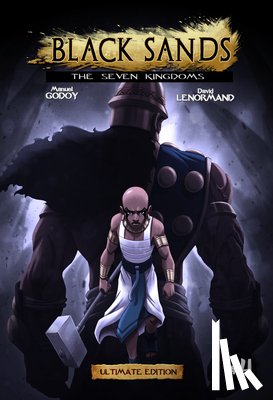 Godoy, Manuel P. - Black Sands, the Seven Kingdoms, Volume 4