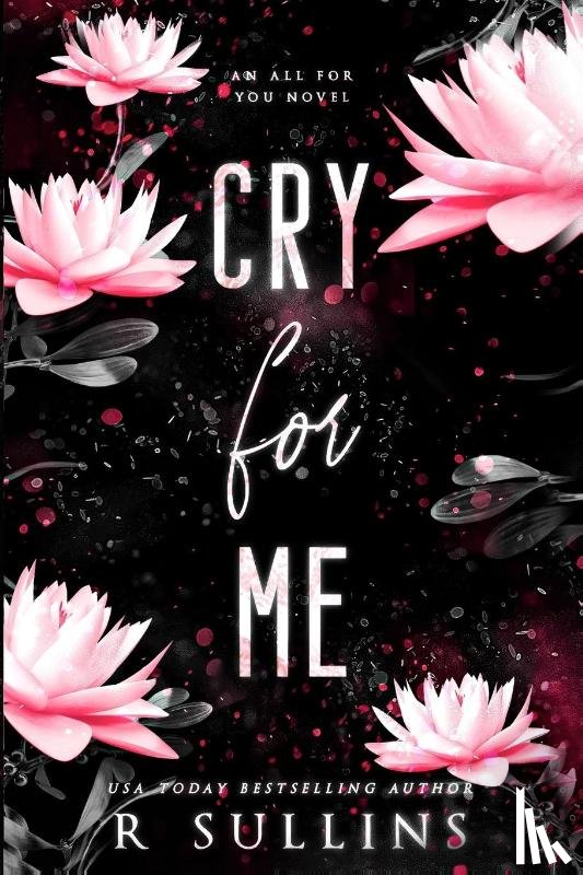 Sullins, R. - Cry For Me