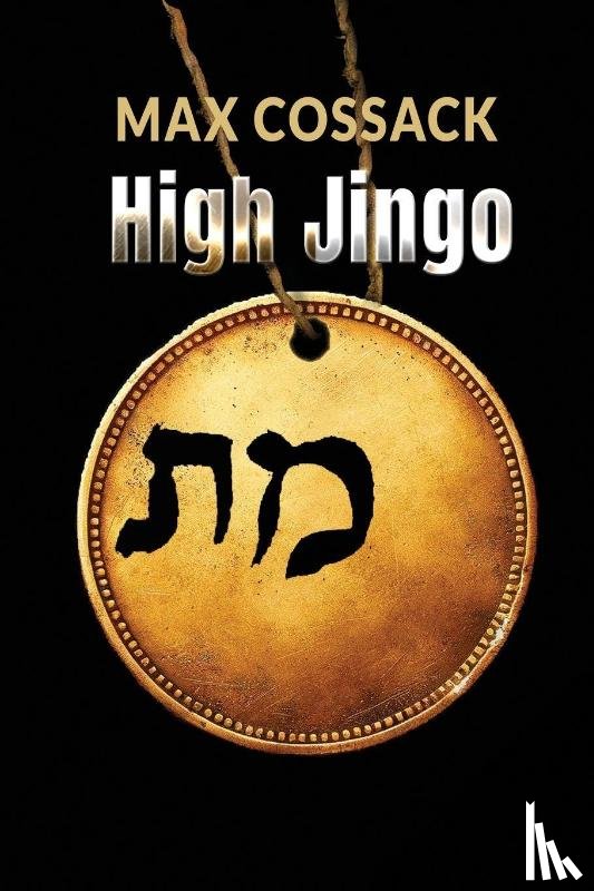 Cossack, Max - High Jingo