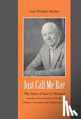 Moxley, Ann Weimer - Just Call Me Rae