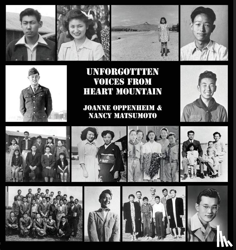 Oppenheim, Joanne, Matsumoto, Nancy - Unforgotten Voices From Heart Mountain