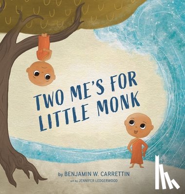 Carrettin, Benjamin W Walter - Two Me's For Little Monk