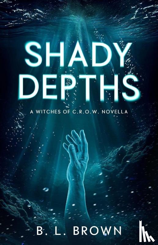 Brown, B. L. - Shady Depths