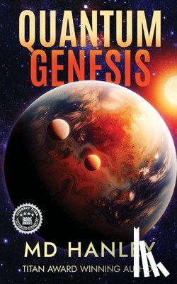 Hanley, Md - Quantum Genesis