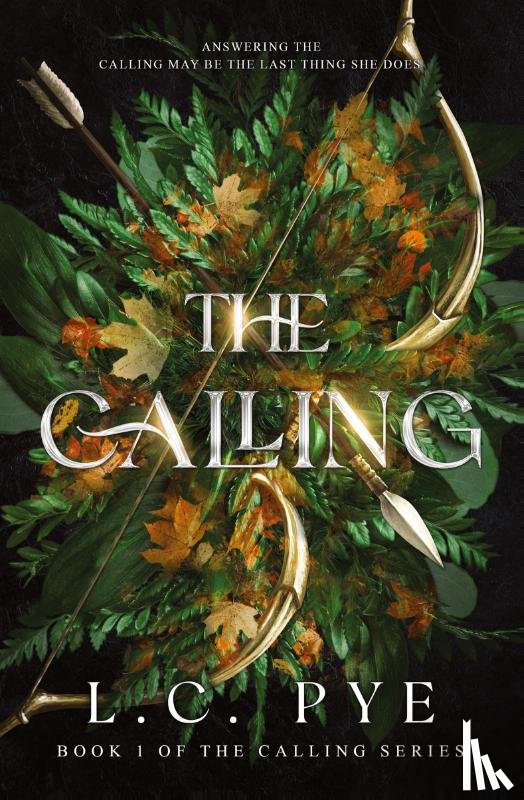 Pye, L C - The Calling