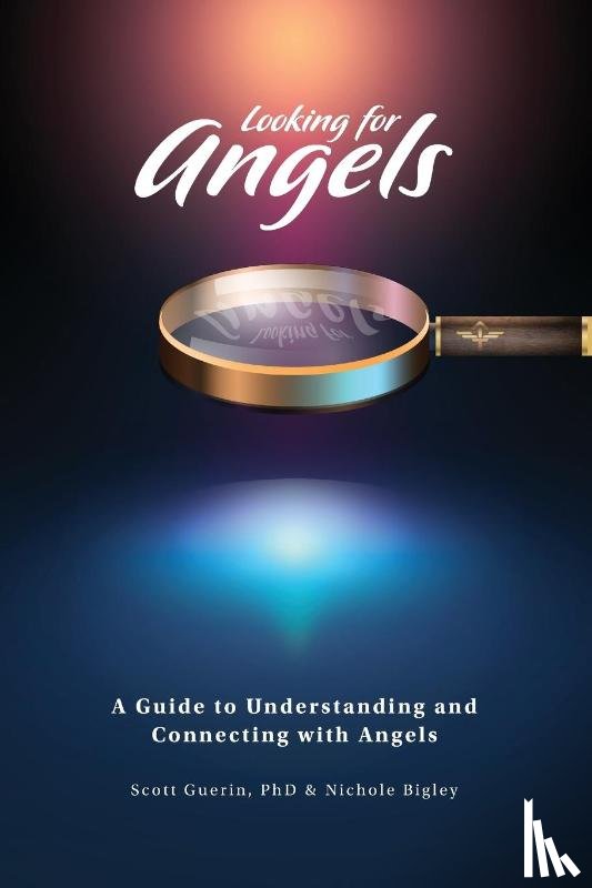Guerin, Scott, Bigley, Nichole - Looking for Angels