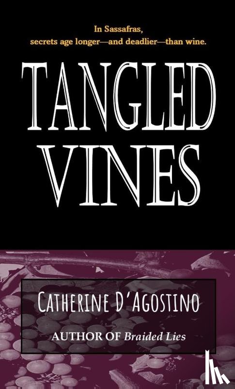 D'Agostino, Catherine - Tangled Vines