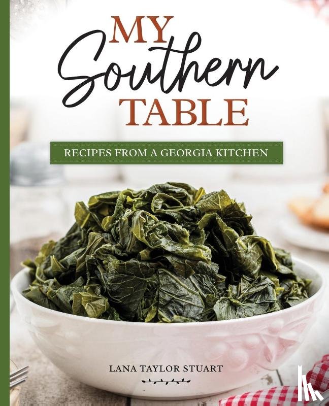 Stuart, Lana - My Southern Table