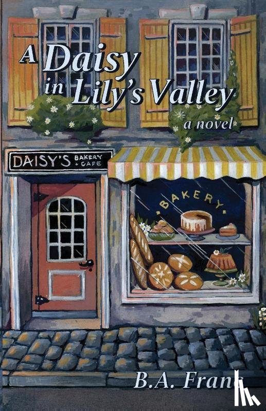 Franc, B. A. - A Daisy in Lily's Valley