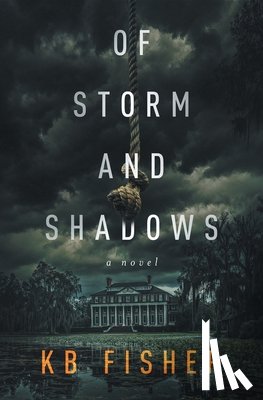 Fisher, K B - Of Storm and Shadows
