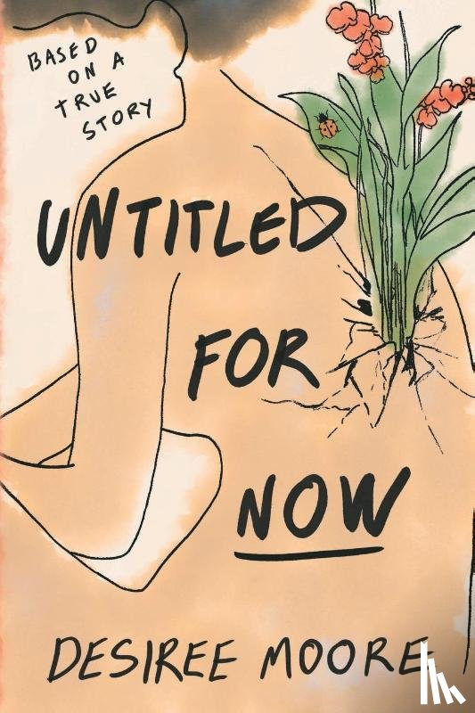 Moore, Desiree - Untitled for Now