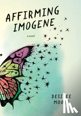 Moore, Desiree - Affirming Imogene