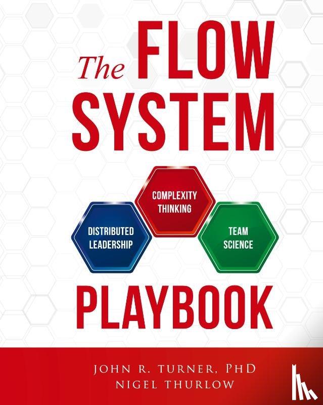 Turner, John, Thurlow, Nigel - The Flow System Playbook