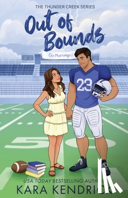 Kendrick, Kara - Out of Bounds